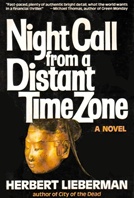 Night Call From a Distant Time Zone by Herbert Lieberman
